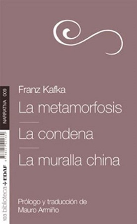 49224-METAMORFOSIS / LA CONDENA / LA MURALLA CHINA