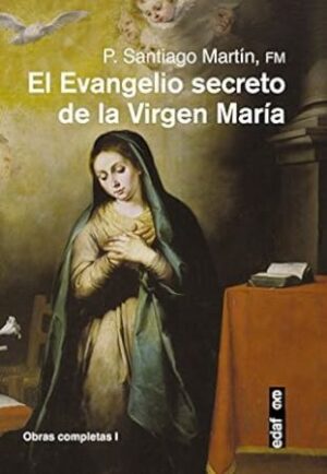 49748-EL EVANGELIO SECRETO DE LA VIRGEN MARIA