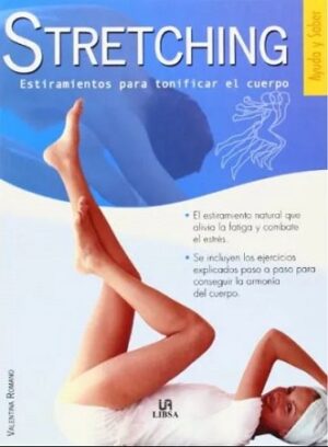 49076-STRETCHING ESTIRAMIENTOS TONIFICAR EL CUERPO
