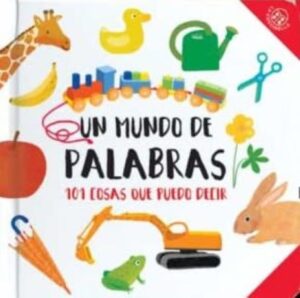 49274-UN MUNDO DE PALABRAS 101 COSAS QUE PUEDO DECIR