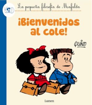 49166-BIENVENIDOS AL COLE - MAFALDA