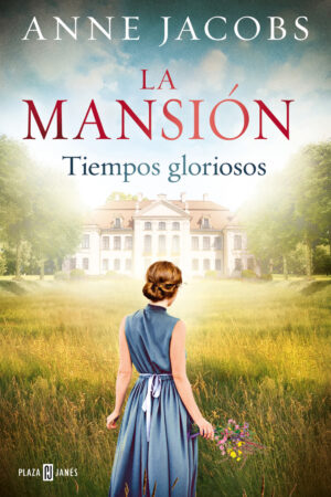 18945-LA MANSION : TIEMPOS GLORIOSOS