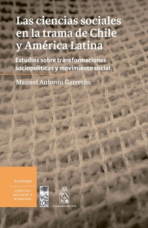 49576-LAS CIENCIAS SOCIALES EN LA TRAMA DE CHILE Y AMERICA LATINA