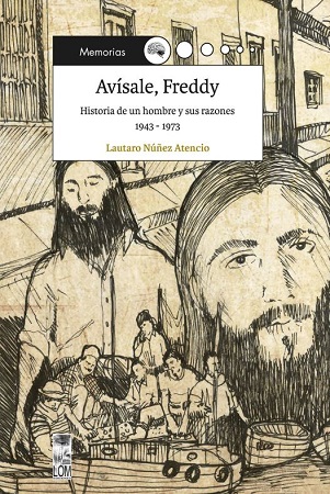 49582-AVISALE, FREDDY : HISTORIA DE UN HOMBRE Y SUS RAZONES