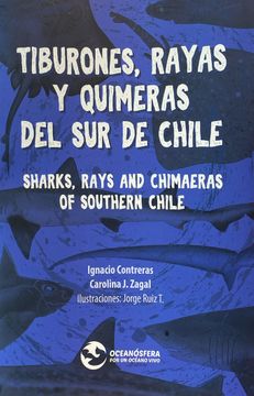 34831-TIBURONES, RAYAS Y QUIMERAS DEL SUR DE CHILE