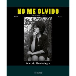 49206-NO ME OLVIDO CHILE 1954-1968