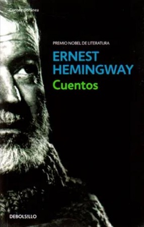 48927-CUENTOS : ERNEST HEMINGWAY