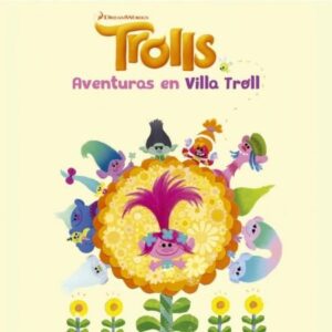 48841-TROLLS / AVENTURAS EN VILLA TROLL