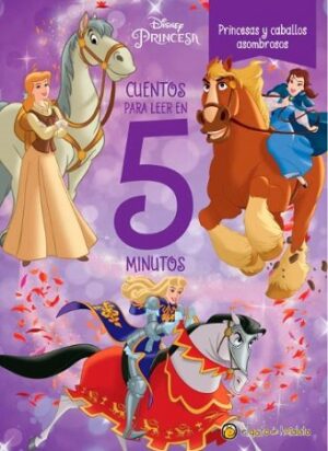 49101-CUENTOS PARA LEER EN 5 MINUTOS - PRINCESAS Y CABALLOS ASOMBROSOS