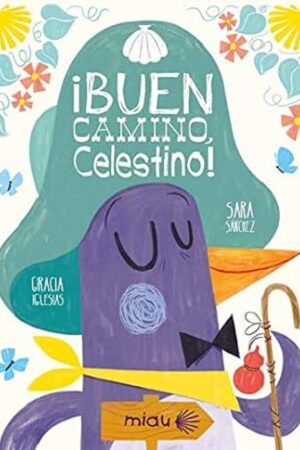 50538-BUEN CAMINO, CELESTINO!