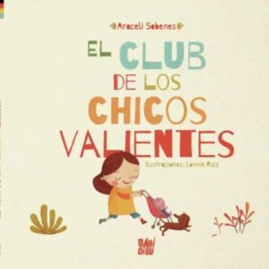 50239-EL CLUB DE LOS CHICOS VALIENTES