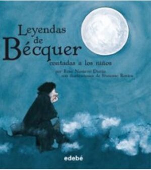 50279-LEYENDAS DE BECQUER CONTADAS A LOS NIÑOS