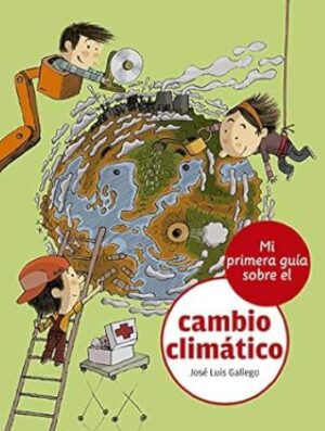 49898-MI PRIMERA GUIA DEL CAMBIO CLIMATICO