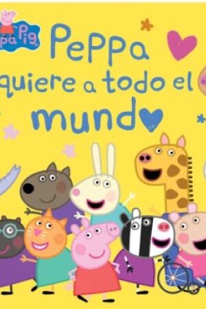 49880-PEPPA QUIERE A TODO EL MUNDO