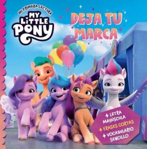 50151-MY LITTLE PONY : DEJA TU MARCA