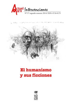 25780-EL HUMANISMO Y SUS FICCIONES