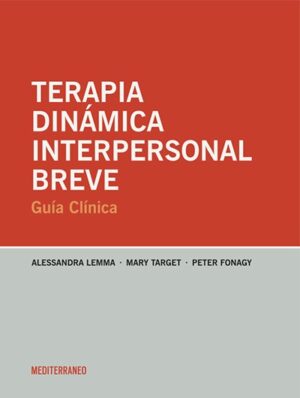 36301-TERAPIA DINAMICA INTERPERSONAL BREVE: GUIA CLINICA