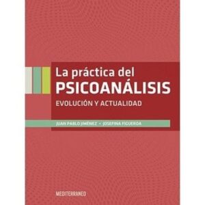 22665-PRACTICA DEL PSICOANALISIS, LA