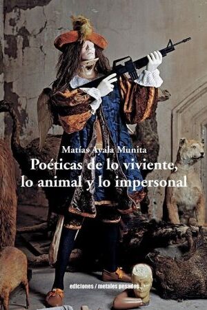 50778-POETICAS DE LO VIVIENTE, LO ANIMAL Y LO IMPERSONAL