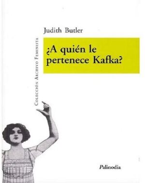 50488-A QUIEN LE PERTENECE KAFKA ?