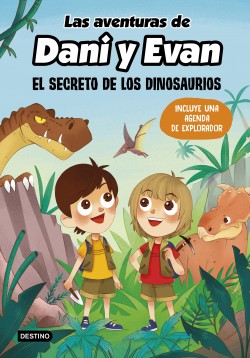 15627-LAS AVENTURAS DE DANI Y EVAN : EL SECRETO DE LOS DINOSAURIOS