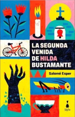 50533-LA SEGUNDA VENIDA DE HILDA BUSTAMANTE