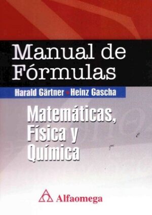 52075-MANUAL DE FORMULAS : MATEMATICA, FISICA Y QUIMICA