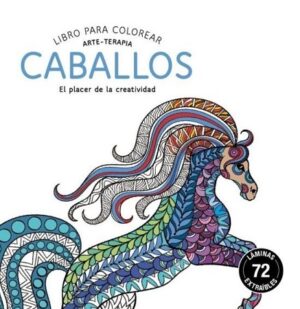 51791-ARTE TERAPIA CABALLOS : EL PLACER DE LA CREATIVIDAD