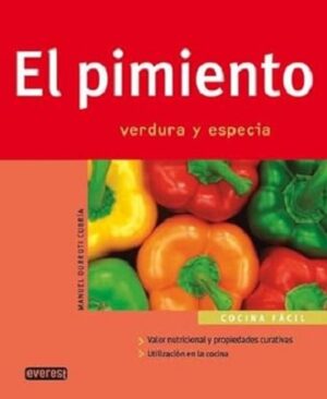 51625-EL PIMIENTO : VERDURA Y ESPECIA