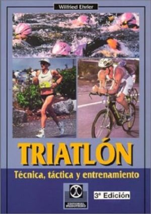 51429-TRIATLON / TECNICA, TACTICA Y ENTRENAMIENTO