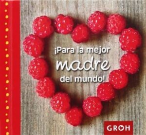50947-PARA LA MEJOR MADRE DEL MUNDO