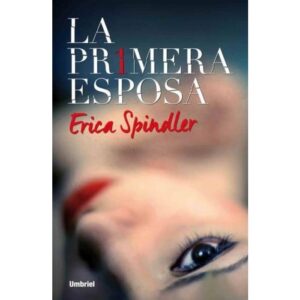 22408-LA PRIMERA ESPOSA