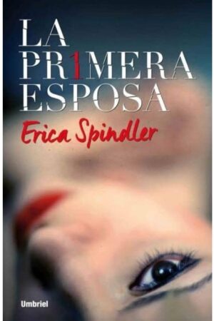 22408-LA PRIMERA ESPOSA