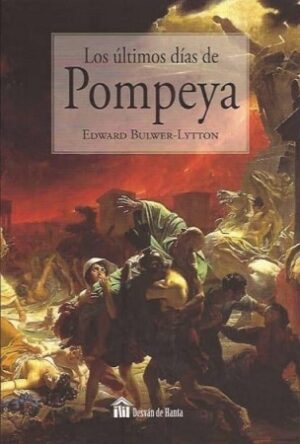 51574-LOS ULTIMOS DIAS DE POMPEYA
