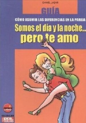 50981-SOMOS EL DIA Y LA NOCHE... PERO TE AMO