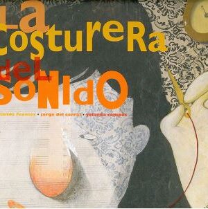 34592-LA COSTURERA DEL SONIDO