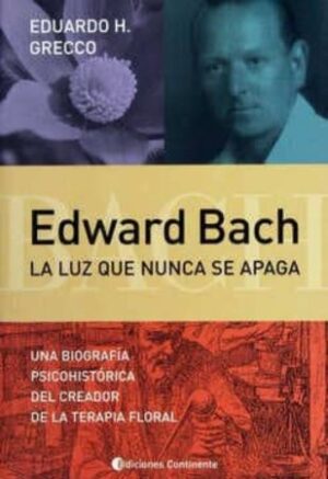45713-EDWARD BACH LA LUZ QUE NUNCA SE APAGA