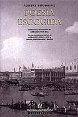 51797-POESIA ESCOGIDA : ROBERT BROWNING