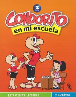 52274-CONDORITO EN MI ESCUELA : ME ENTRETIENE 5 Y 6 BASICO