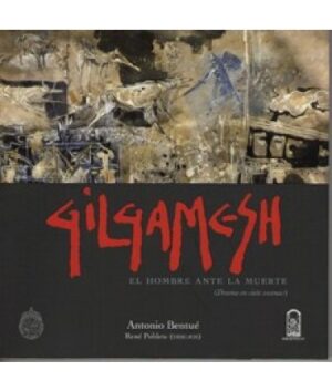 19933-GILGAMESH / EL HOMBRE ANTE LA MUERTE