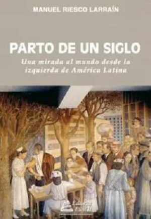 51918-PARTO DE UN SIGLO