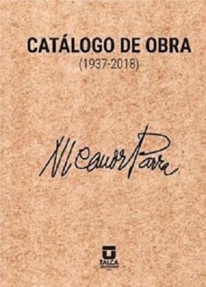 51241-CATALOGO DE OBRA (1937-2018) : NICANOR PARRA