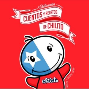 51029-CUENTOS Y RELATOS DE CHILITO