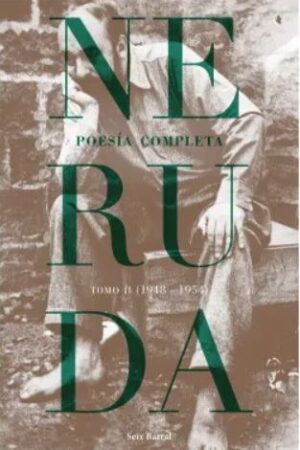 52009-POESIA COMPLETA : TOMO 2 (1948-1954)