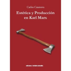 51211-ESTETICA Y PRODUCCION EN KARL MARX