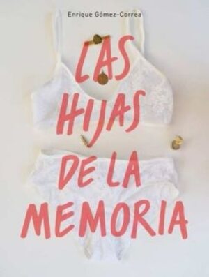 52088-LAS HIJAS DE LA MEMORIA