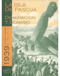 11029-LA ISLA DE PASCUA DOMINACION Y DOMINIO