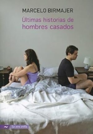 51487-ULTIMAS HISTORIAS DE HOMBRES CASADOS