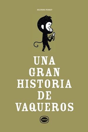 52205-UNA GRAN HISTORIA DE VAQUEROS