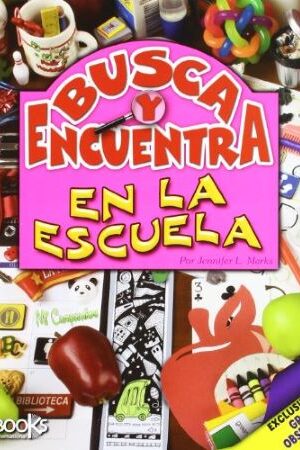 51758-BUSCA Y ENCUENTRA : EN LA ESCUELA